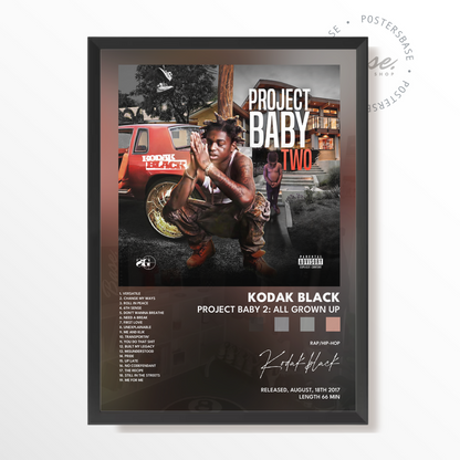 kodak black Project Baby 2 All Grown Up poster