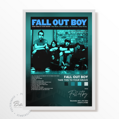 fall out boy Take This to Your Grave poster