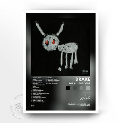 Drake 'For all the dogs'