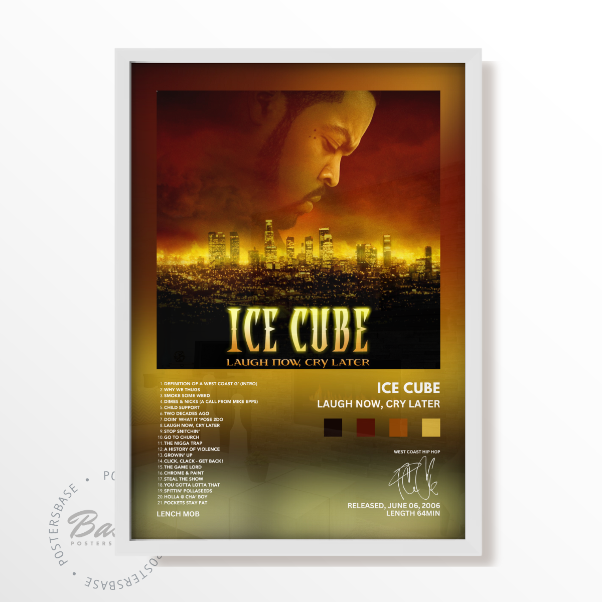 Ice Cube - Laugh Now, Cry Later