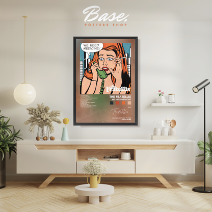 the fratellis We Need Medicine poster
