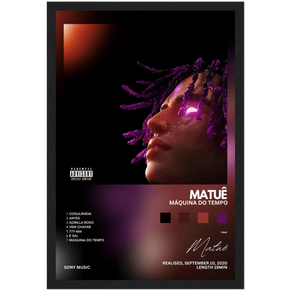 Matuê Máquina do Tempo - A4, A3, A2 Posters Base - Poster Print Shop / Art Prints / PostersBase