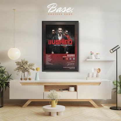bushido Zeiten ändern dich poster
